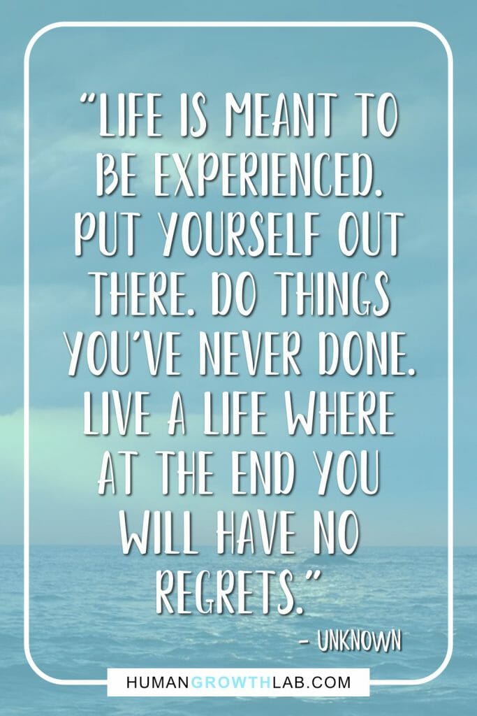 quotes to live life with no regrets Live life with no regrets quotes